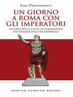 cover image of Un giorno a Roma con gli imperatori